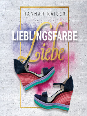 cover image of Lieblingsfarbe Liebe (ungekürzt)
